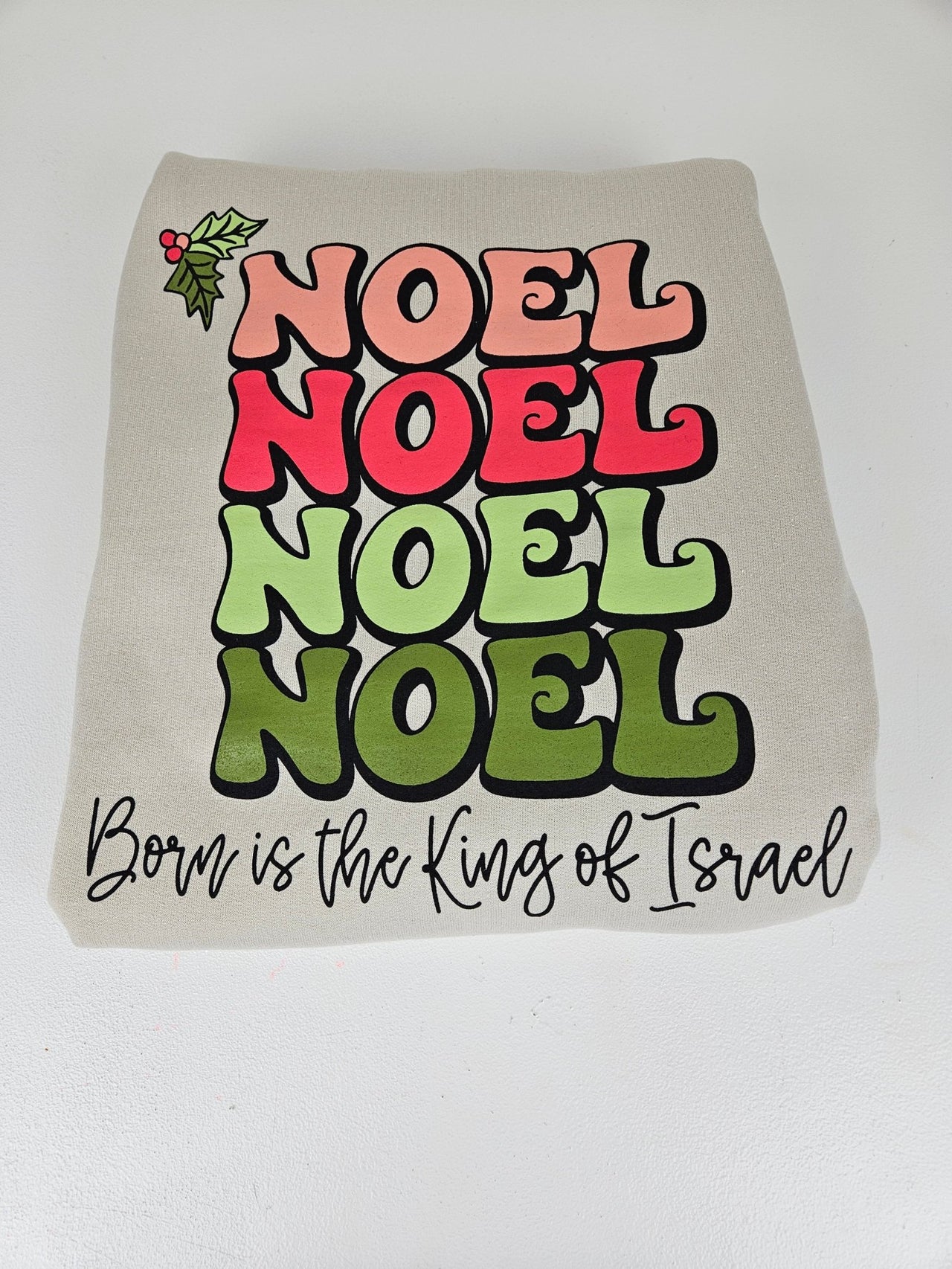Noel Noel Noel Tee or Sweatshirt - Clothed In Blessings
