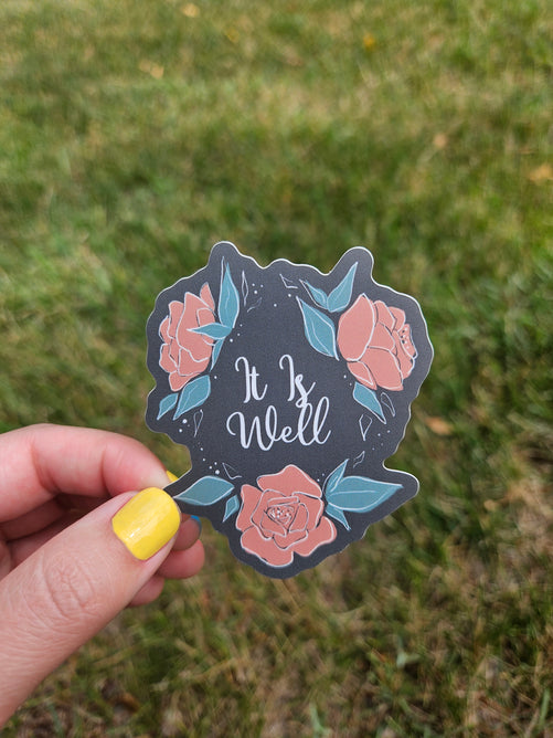 It Is Well Sticker