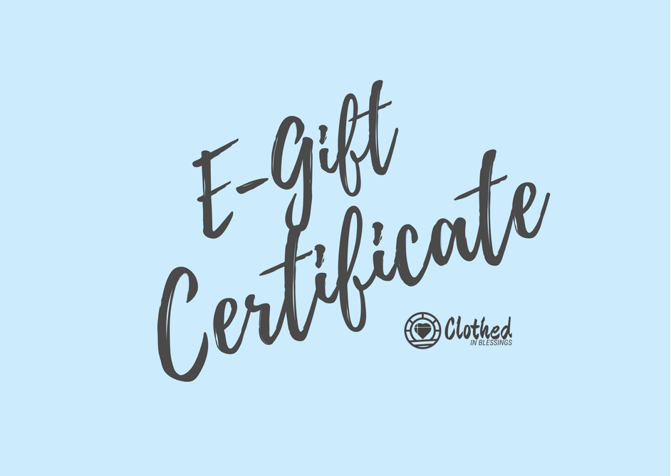 Clothed In Blessings E - Gift Card - Clothed In Blessings