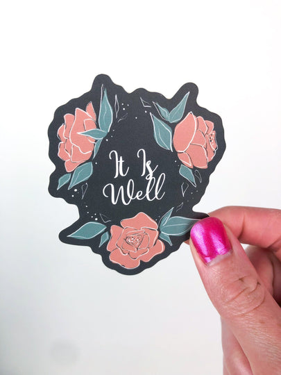It Is Well Sticker - Clothed In Blessings